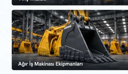 Ağır İş Makinası Ekipmanları